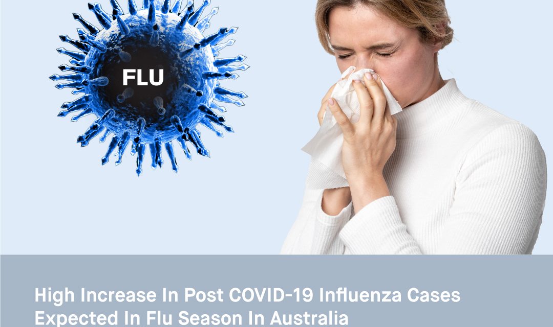 High Increase In Post-COVID-19 Influenza Cases Expected In Flu Season In Australia